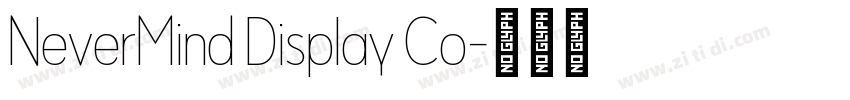 NeverMind Display Co字体转换